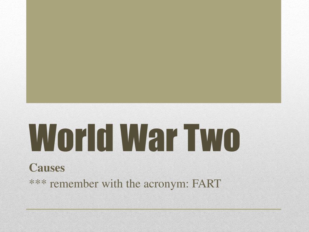 PPT - World War Two PowerPoint Presentation, free download - ID:2330097