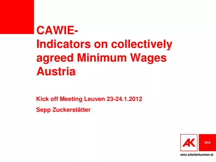 PPT CAWIE Indicators on collectively agreed Minimum Wages Austria PowerPoint Presentation