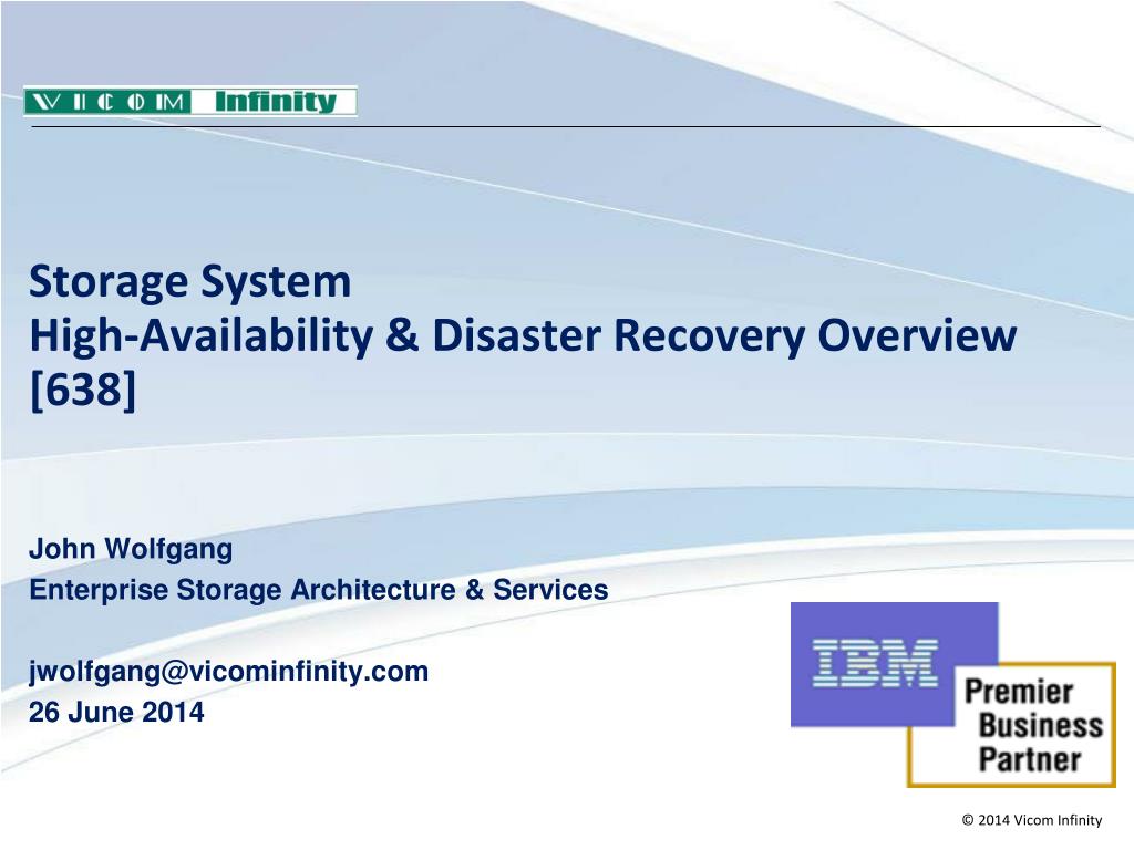 PPT - Storage System High-Availability & Disaster Recovery Overview ...