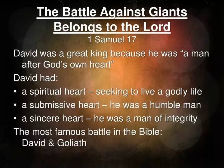 Ppt The Battle Against Giants Belongs To The Lord 1 Samuel