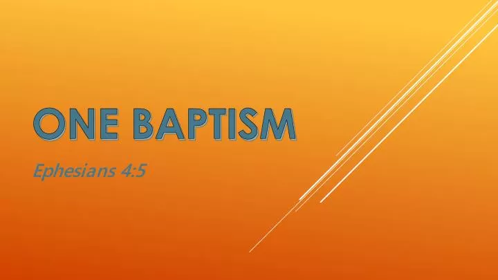 one baptism one spirit one baptism one spirit