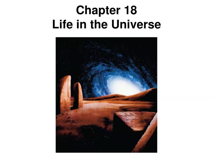 chapter 18 life in the universe n.