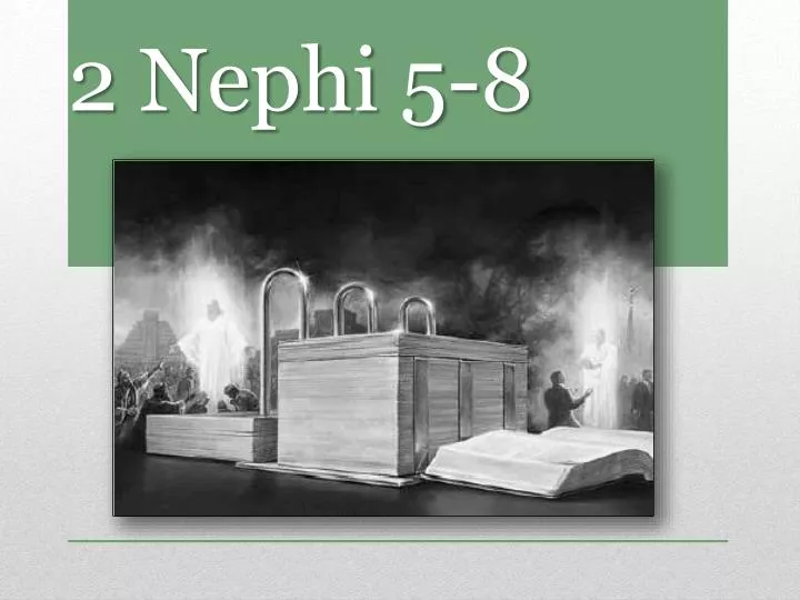 Ppt 2 Nephi 5 8 Powerpoint Presentation Id2335649