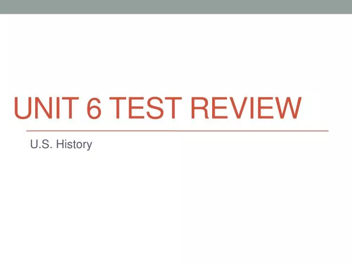unit 6 test review n.