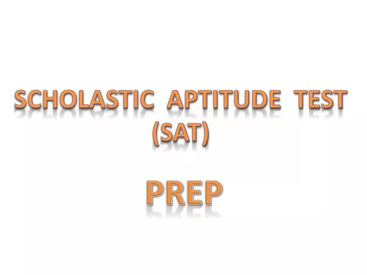 ppt-scholastic-aptitude-test-sat-powerpoint-presentation-free-download-id-2336758