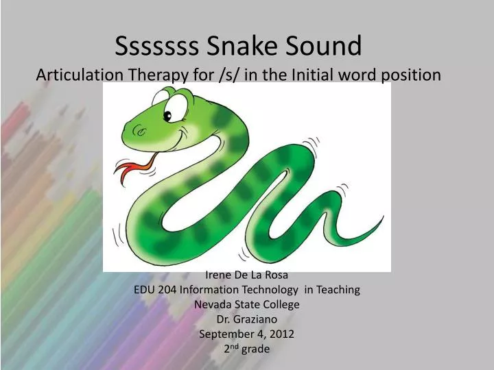 PPT Sssssss Snake Sound Articulation Therapy for /s/ in the Initial