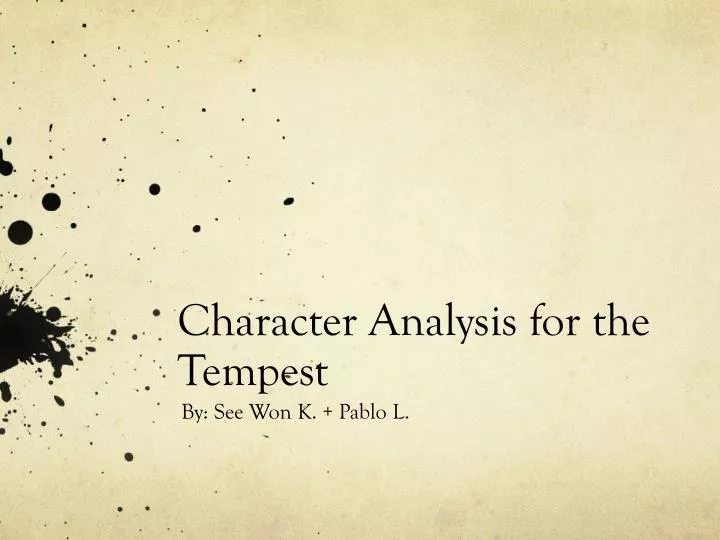 Character Analysis: The Tempest