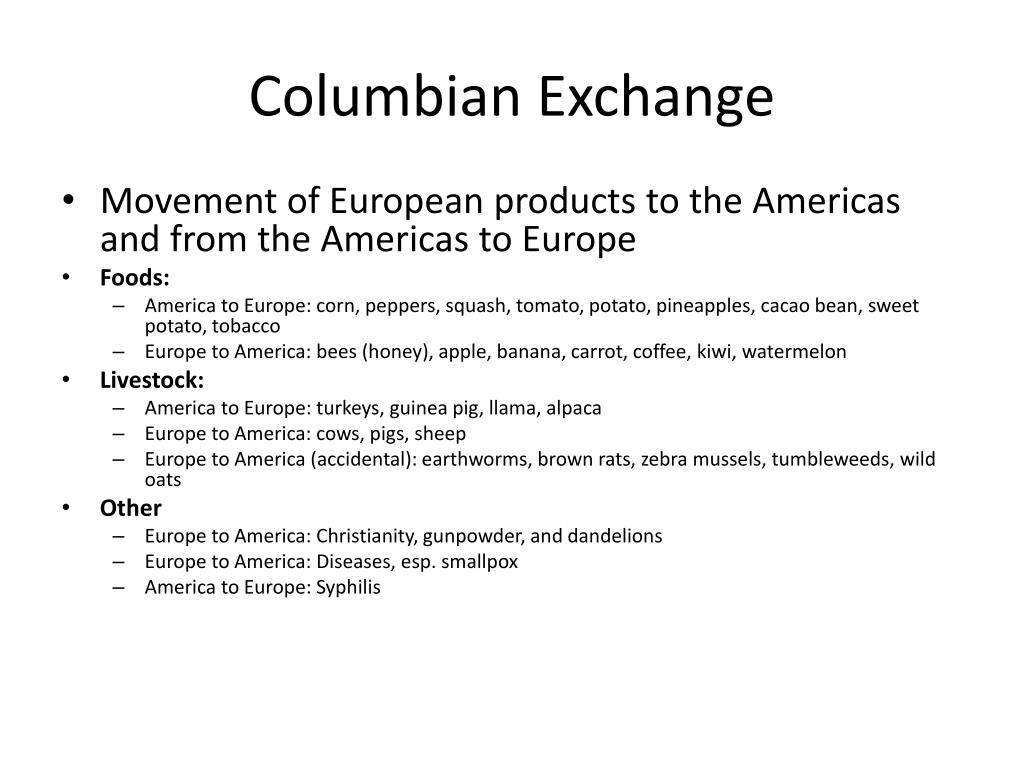 pros and cons of the columbian exchange