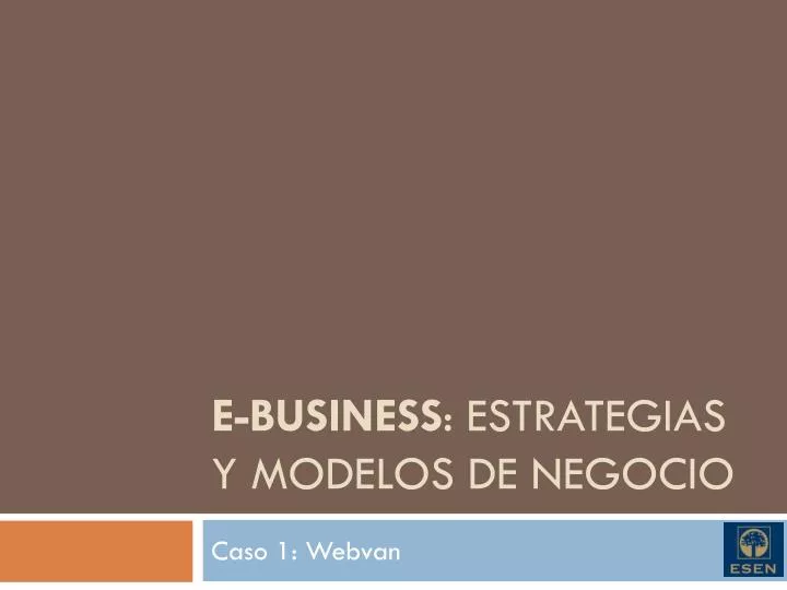 e business estrategias y modelos de negocio n.