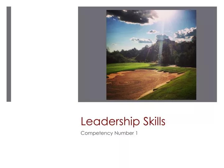 PPT - Leadership Skills PowerPoint Presentation, Free Download - ID:2340374