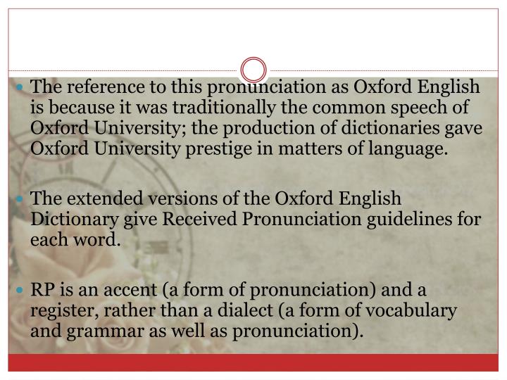 PPT Received Pronunciation(RP) PowerPoint Presentation ID2341006