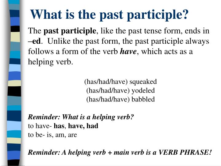  Past Tense Of Has Past 2019 01 15