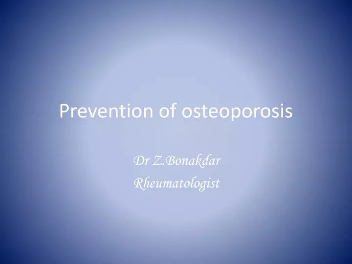 prevention of osteoporosis n.