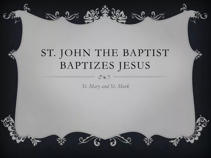 st john the baptist baptizes jesus n.