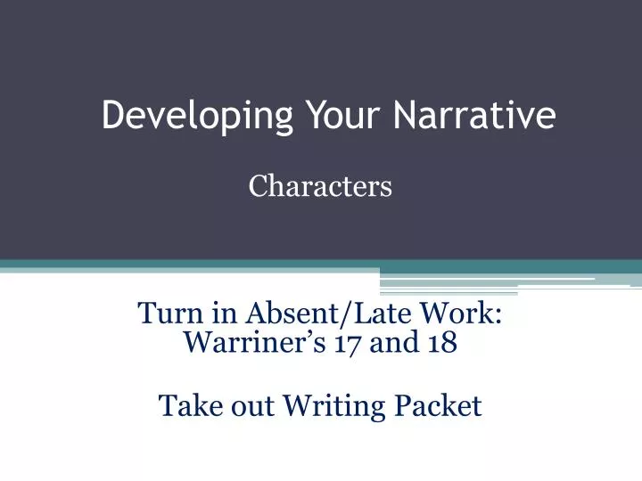 PPT Developing Your Narrative PowerPoint Presentation Free Download 