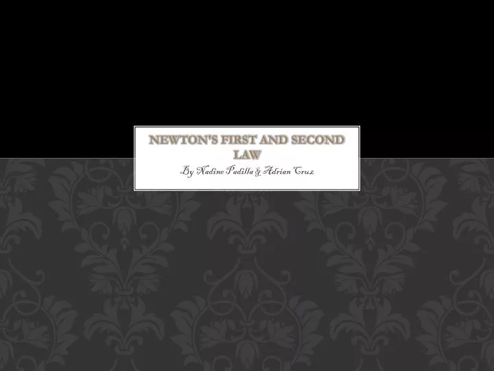 newton s first and second law n.