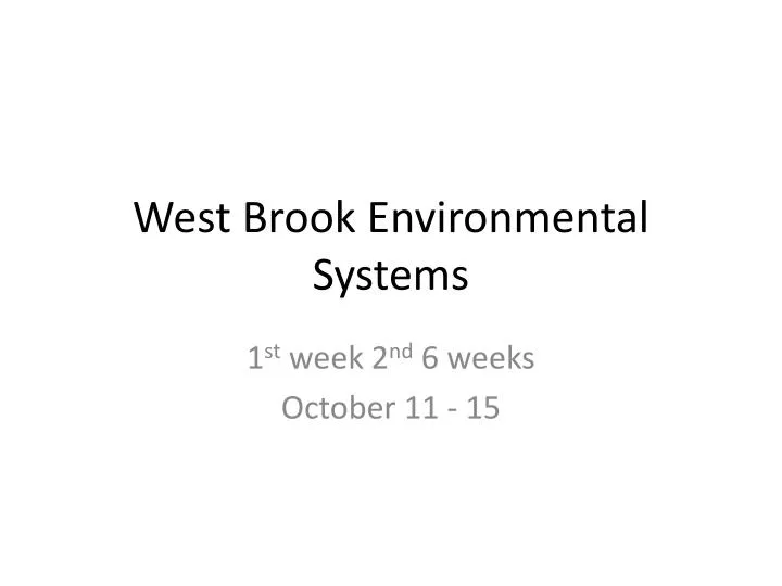 PPT West Brook Environmental Systems PowerPoint Presentation Free 