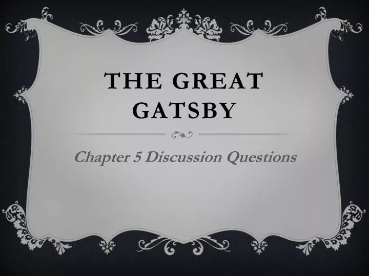 PPT The Great Gatsby PowerPoint Presentation Free Download ID 2347429
