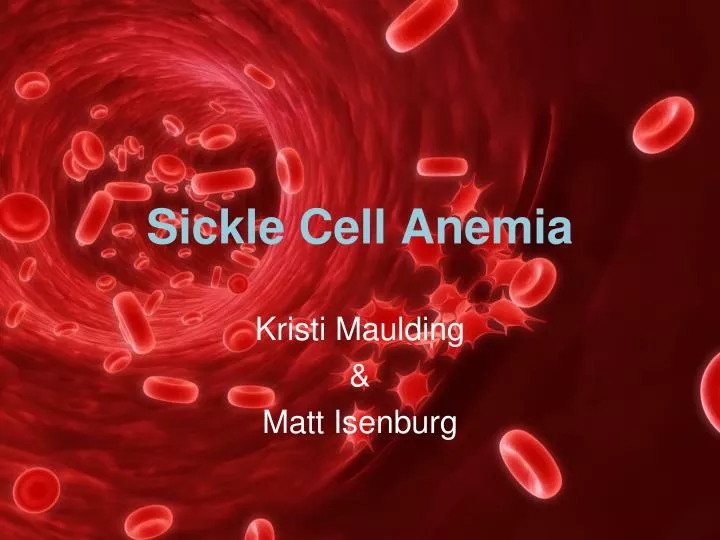 PPT Sickle Cell Anemia PowerPoint Presentation Free Download ID 