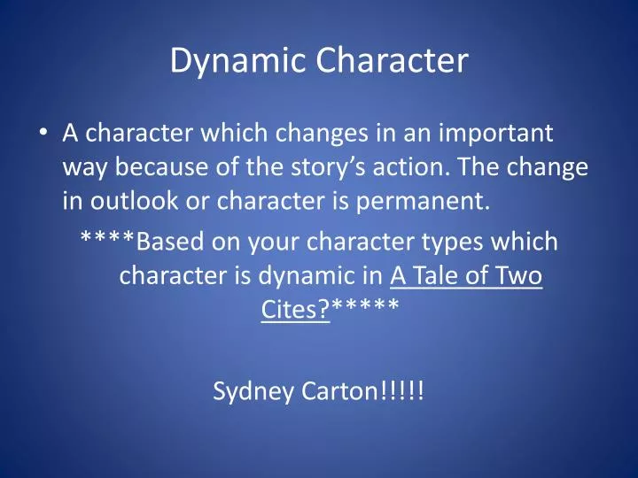 Реферат: Dynamic Characters In A Tale Of Two