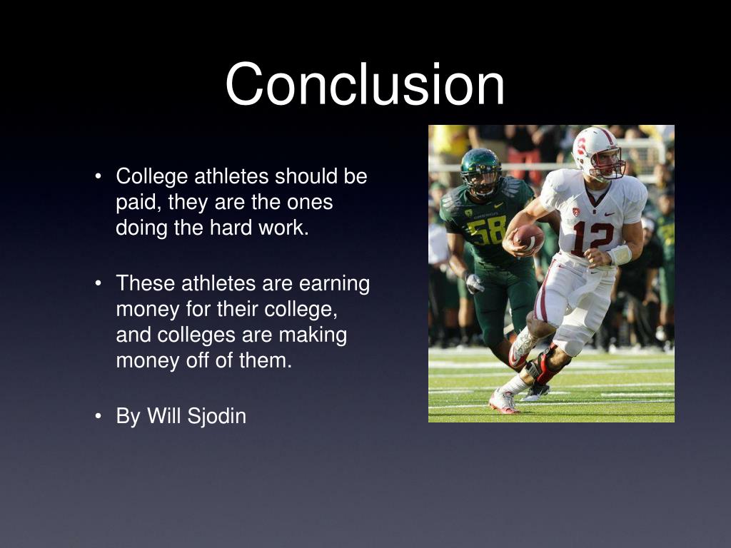 should college athletes be paid essay conclusion