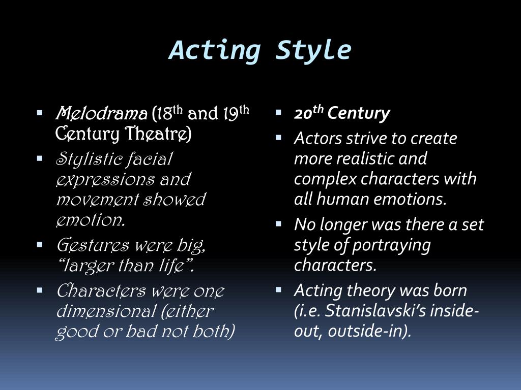 PPT - Between Melodrama and 20 th Century Theatre PowerPoint ...