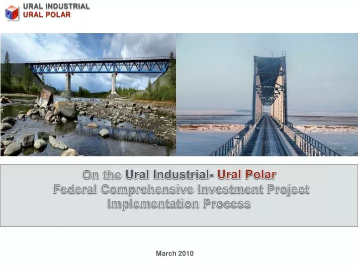 PPT On the Ural Industrial Ural Polar Federal Comprehensive