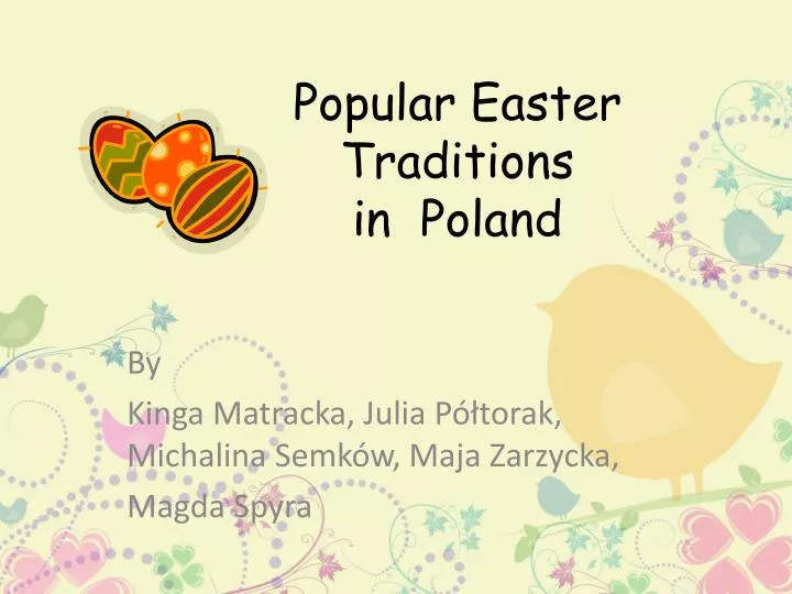 PPT - Popular Easter Traditions In Poland PowerPoint Presentation, Free ...