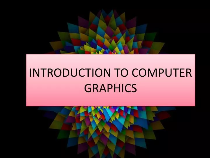 computer graphics and animation presentation