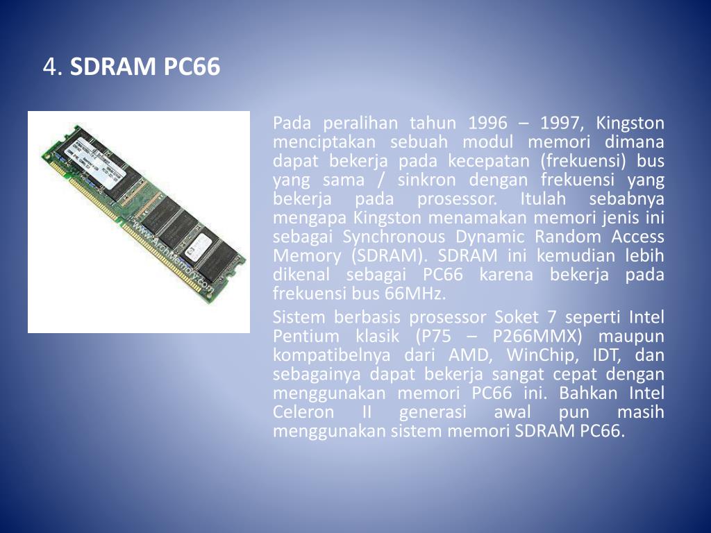 Sdram что это. SDRAM pc66. История SDRAM. Архитектура SDRAM. Дата создания SDRAM.