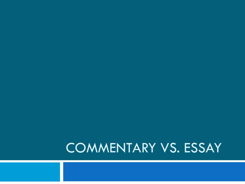commentary vs essay