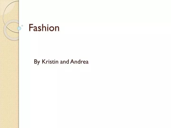 PPT - Fashion PowerPoint Presentation, free download - ID:2357553