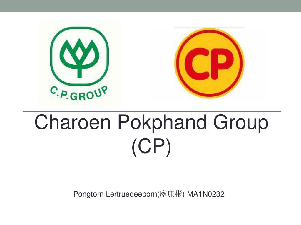 ppt - charoen pokphand group (cp) powerpoint presentation, free download - id:2357794