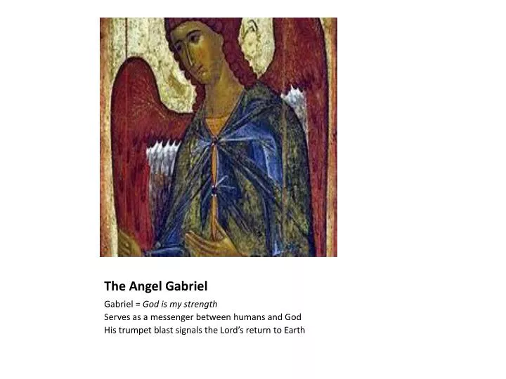 PPT - The Angel Gabriel PowerPoint Presentation, free download - ID:2358148