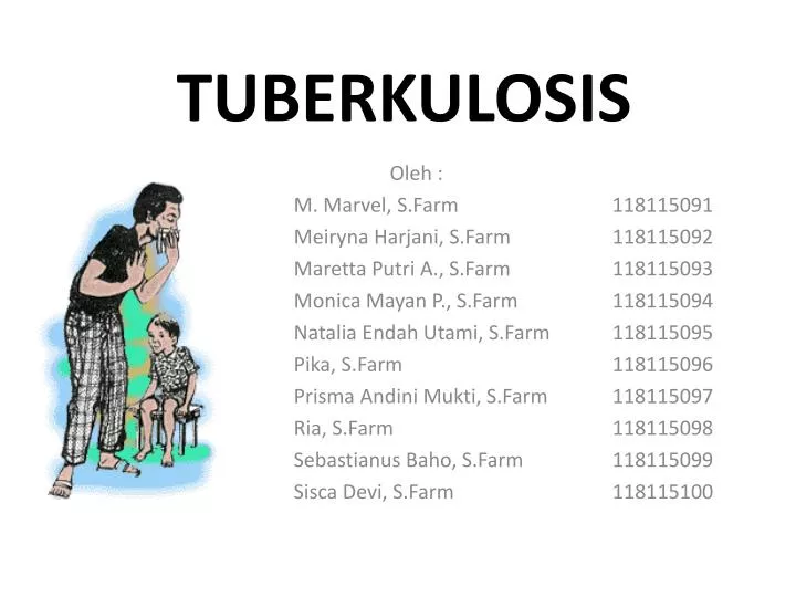 PPT - TUBERKULOSIS PowerPoint Presentation, free download - ID:2361183