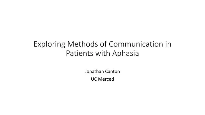 exploring methods of communication in patients with aphasia n.