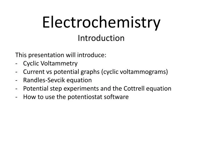Ppt this presentation will introduce cyclic voltammetry powerpoint