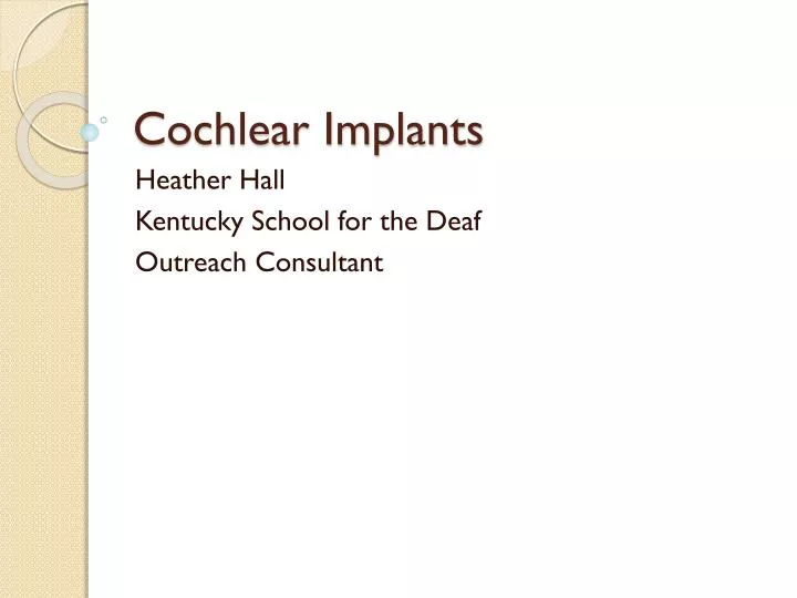 cochlear implants n.