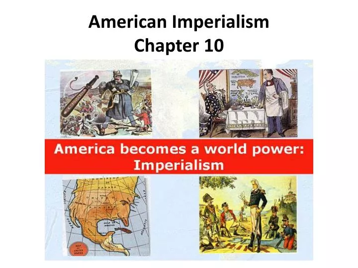 An Exercise Of American Imperialism