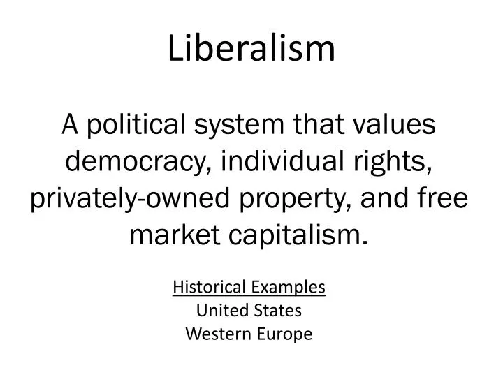 PPT Liberalism PowerPoint Presentation, free download ID2364341