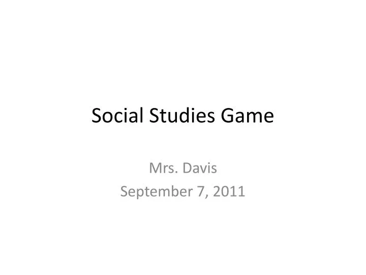 PPT Social Studies Game PowerPoint Presentation, free download ID