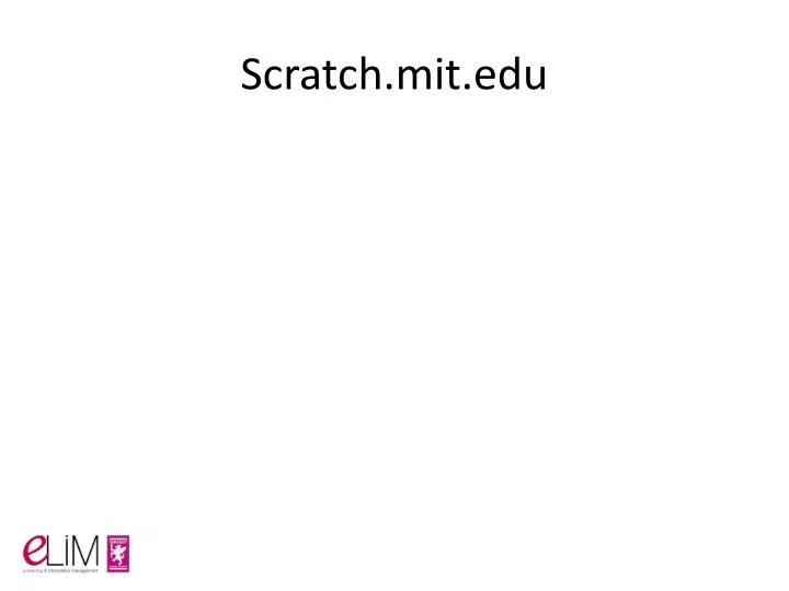 PPT - Scratch.mit PowerPoint Presentation, free download - ID:2365505
