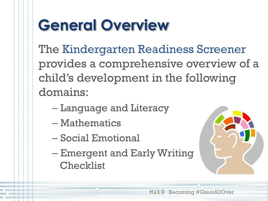 PPT Kindergarten Readiness Screener June, 2014 HISD Summer Leadership