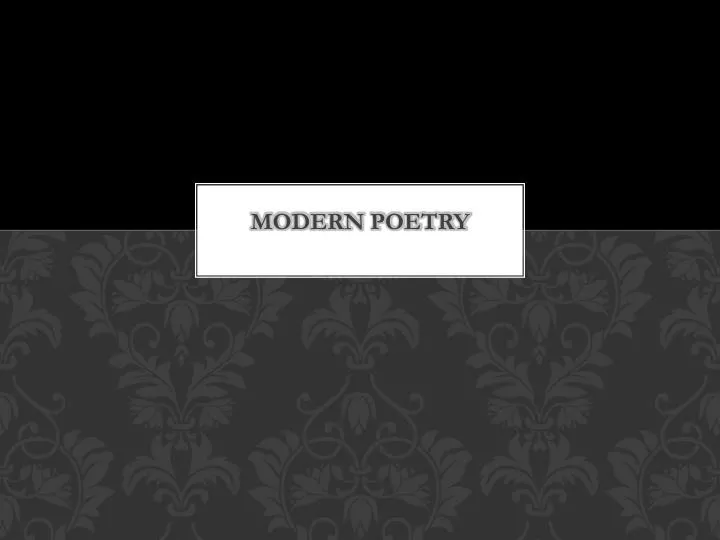PPT Modern Poetry PowerPoint Presentation, free download ID2366399