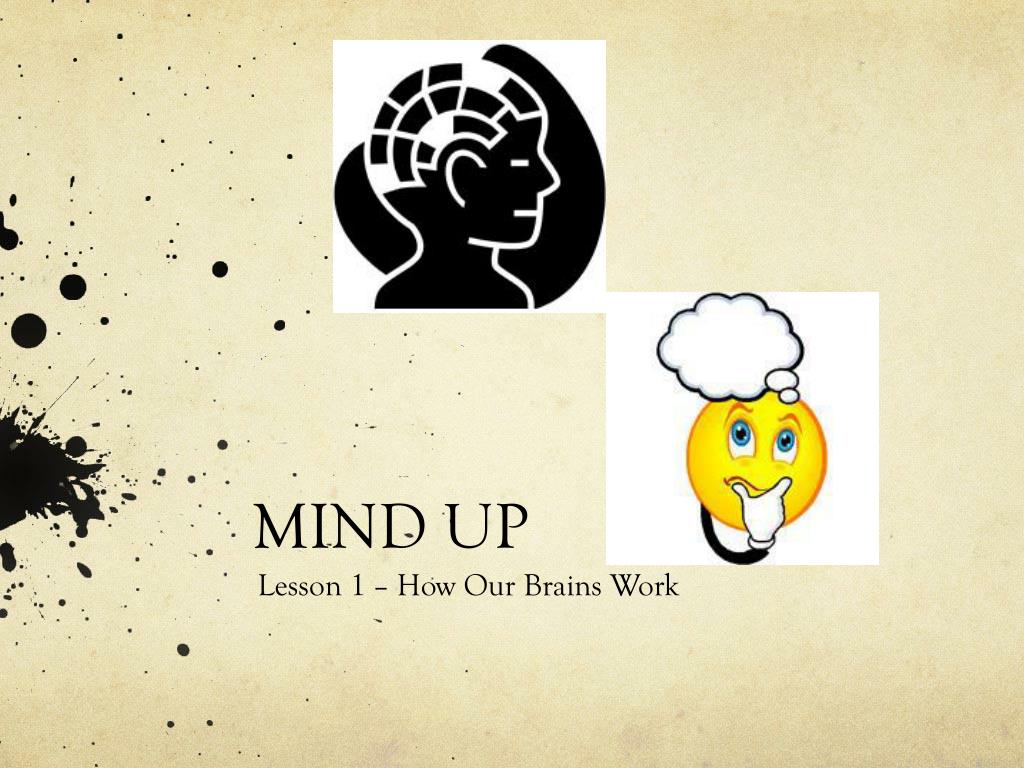 Mind Up Lesson 1