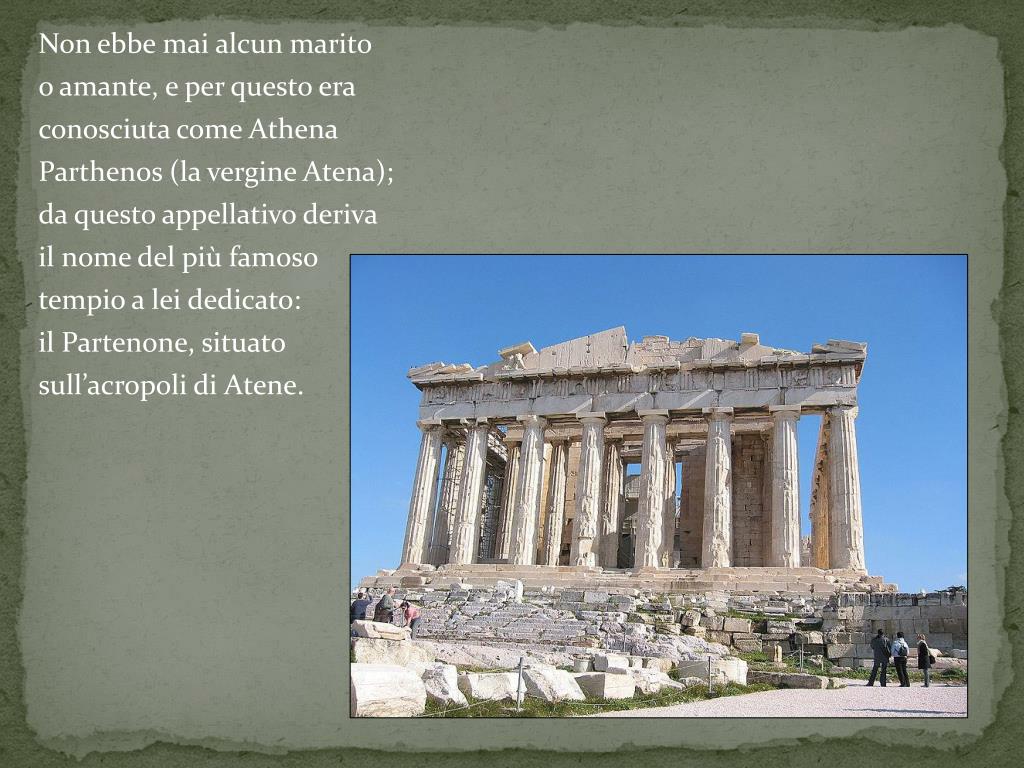 PPT - Atena era la dea della sapienza, della saggezza, della tessitura