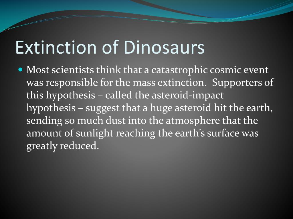 extinction of dinosaurs cause