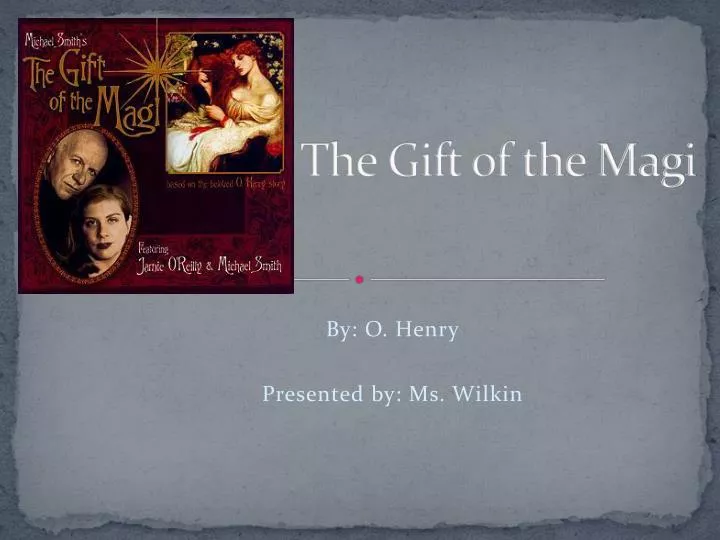 powerpoint presentation on the gift of the magi