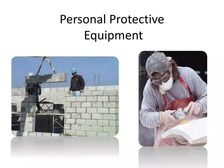 personal protective equipment n.