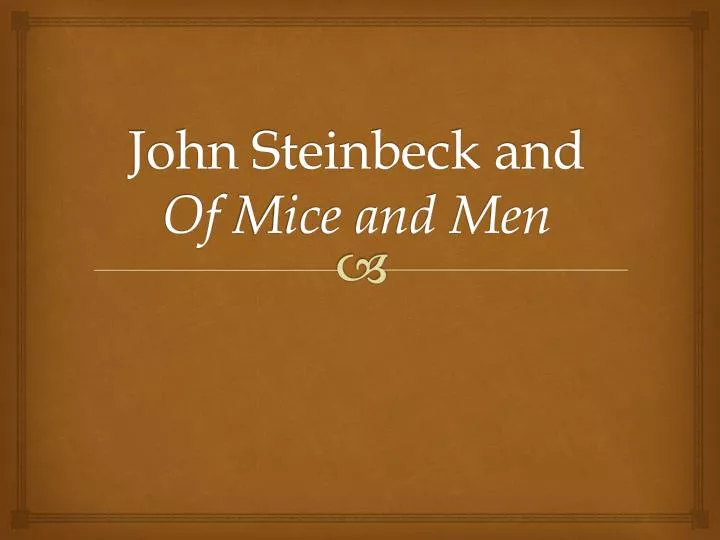 john steinbeck and of mice and men n.